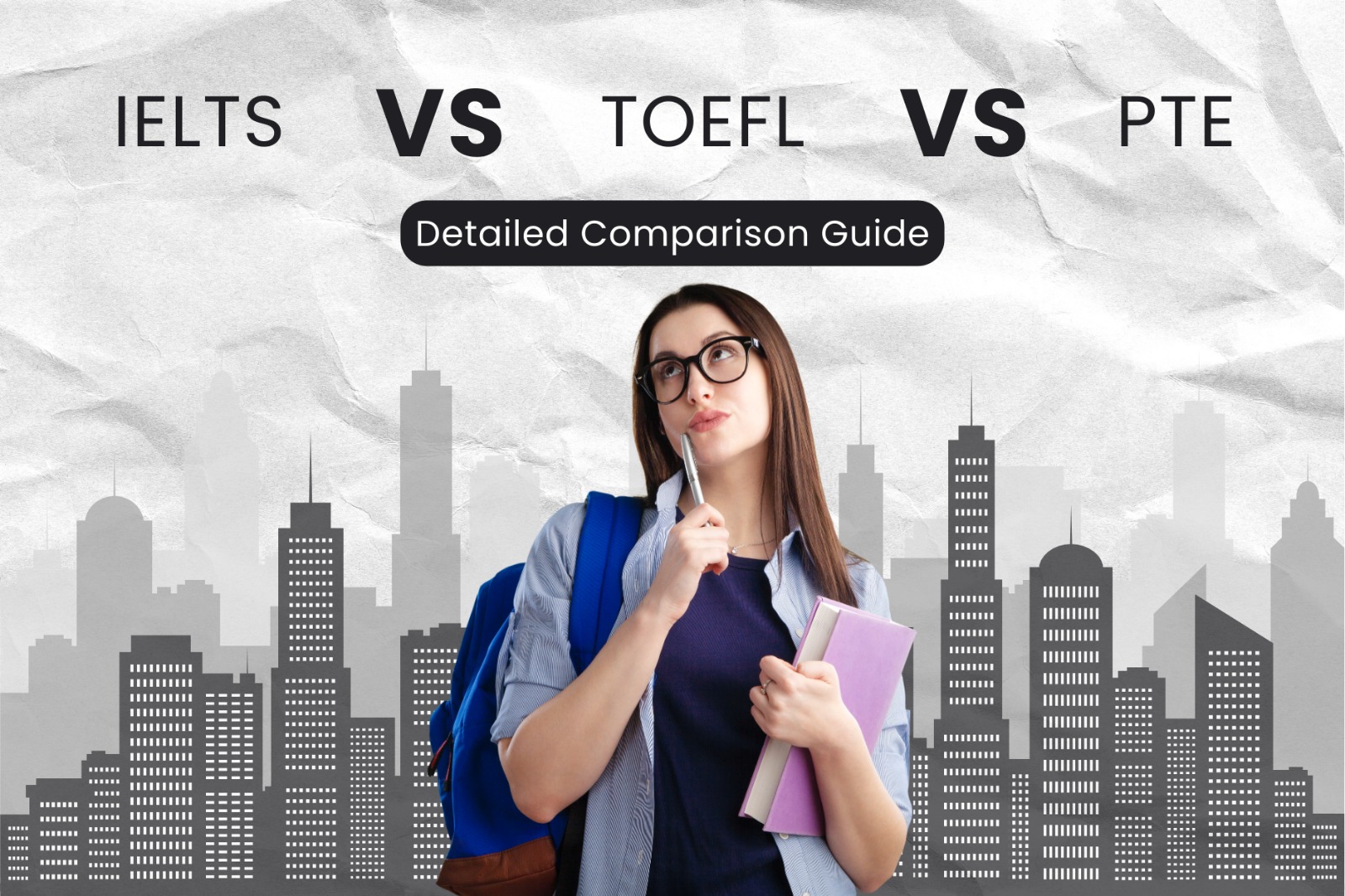 IELTS VS TOEFL VS PTE