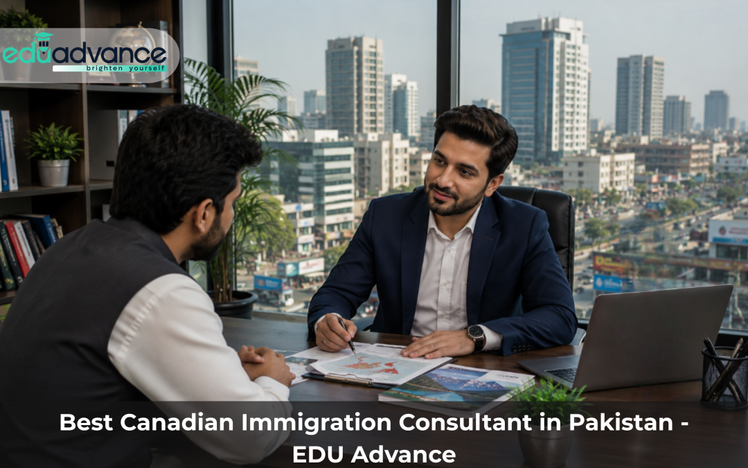 Best Canadian Immigration Consultant in Pakistan – EDU Advance